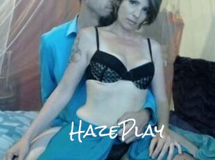 HazePlay