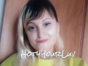 Hot4YourLuv