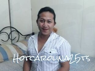 Hotcarolina25ts