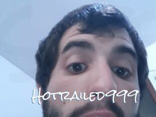 Hotrailed999
