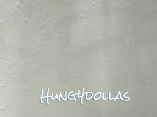 Hung4dollas