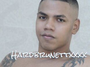 Hardbrunettxxxx