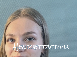 Henriettacrull