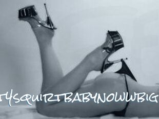 Hot4squirtbabynowwbig
