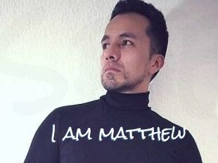 I_am_matthew