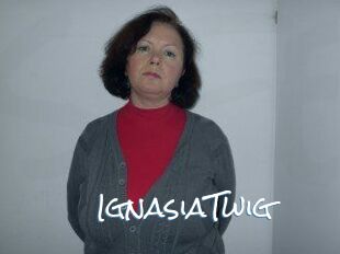IgnasiaTwig