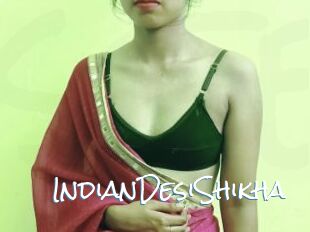 IndianDesiShikha