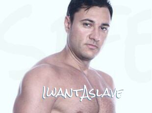IwantAslave