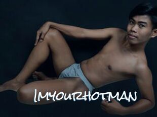 Imyourhotman