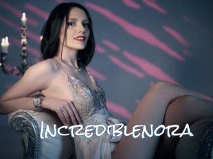 Incrediblenora