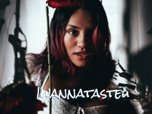 Iwannatasteu