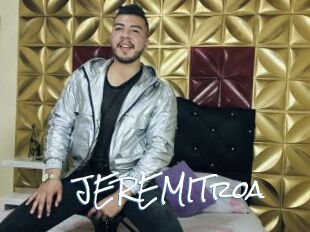 JEREMITroa