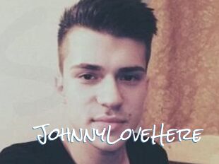 JohnnyLoveHere