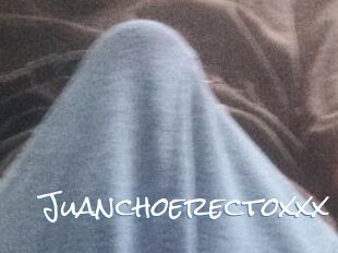 Juanchoerectoxxx