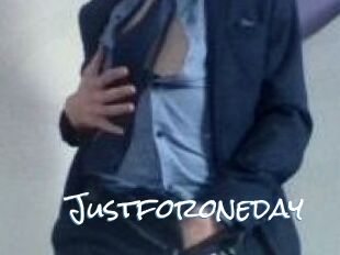 Justforoneday