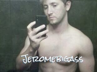 Jerome_bigass