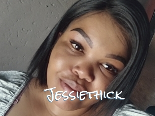 Jessiethick