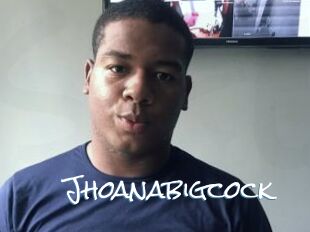 Jhoanabigcock