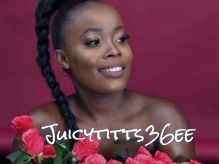 Juicytitts36ee