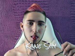 Kane_Shy
