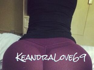KeandraLove69