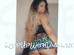 KeepUpWithDiamond