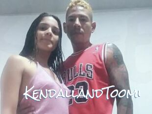 KendallandToomi