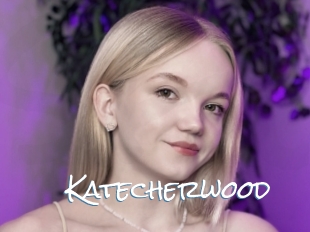 Katecherwood