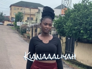 Kianaaaliyah