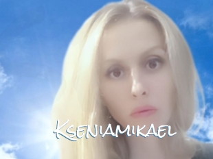Kseniamikael