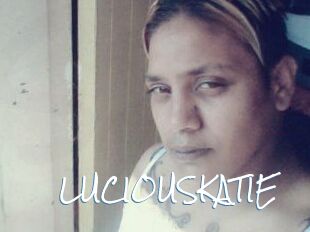 LUCIOUSKATIE