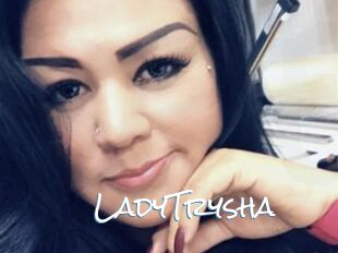 LadyTrysha