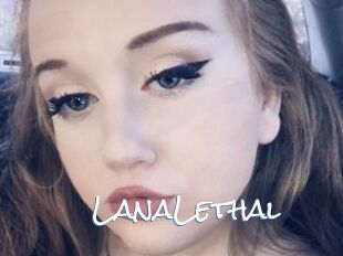 LanaLethal