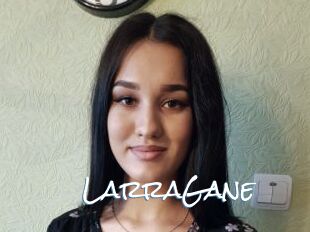 LarraGane