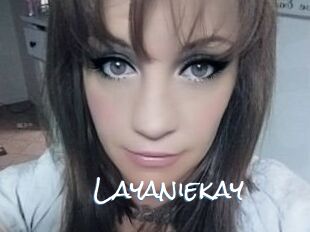 Layaniekay