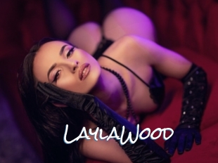 LaylaWood