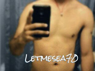 Letmesea70