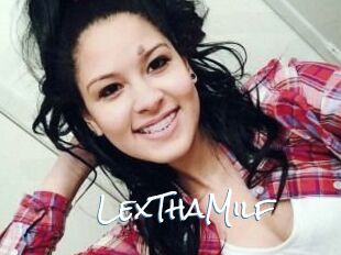 LexThaMilf