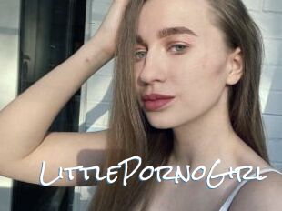 LittlePornoGirl