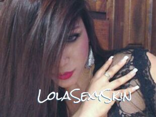 LolaSexySkin