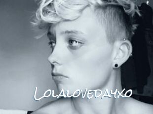 Lolalovedayxo