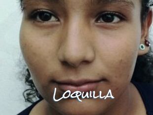 Loquilla