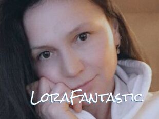 LoraFantastic