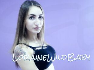 LoraineWildBaby
