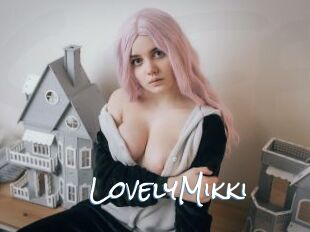 LovelyMikki