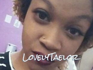 LovelyTaelor