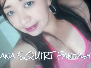 Luciana_SQUIRT_Fantasy
