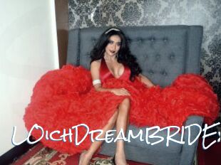 LOichDreamBRIDEx