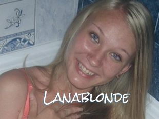 Lanablonde