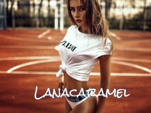Lanacaramel